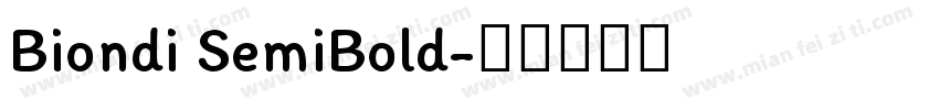 Biondi SemiBold字体转换